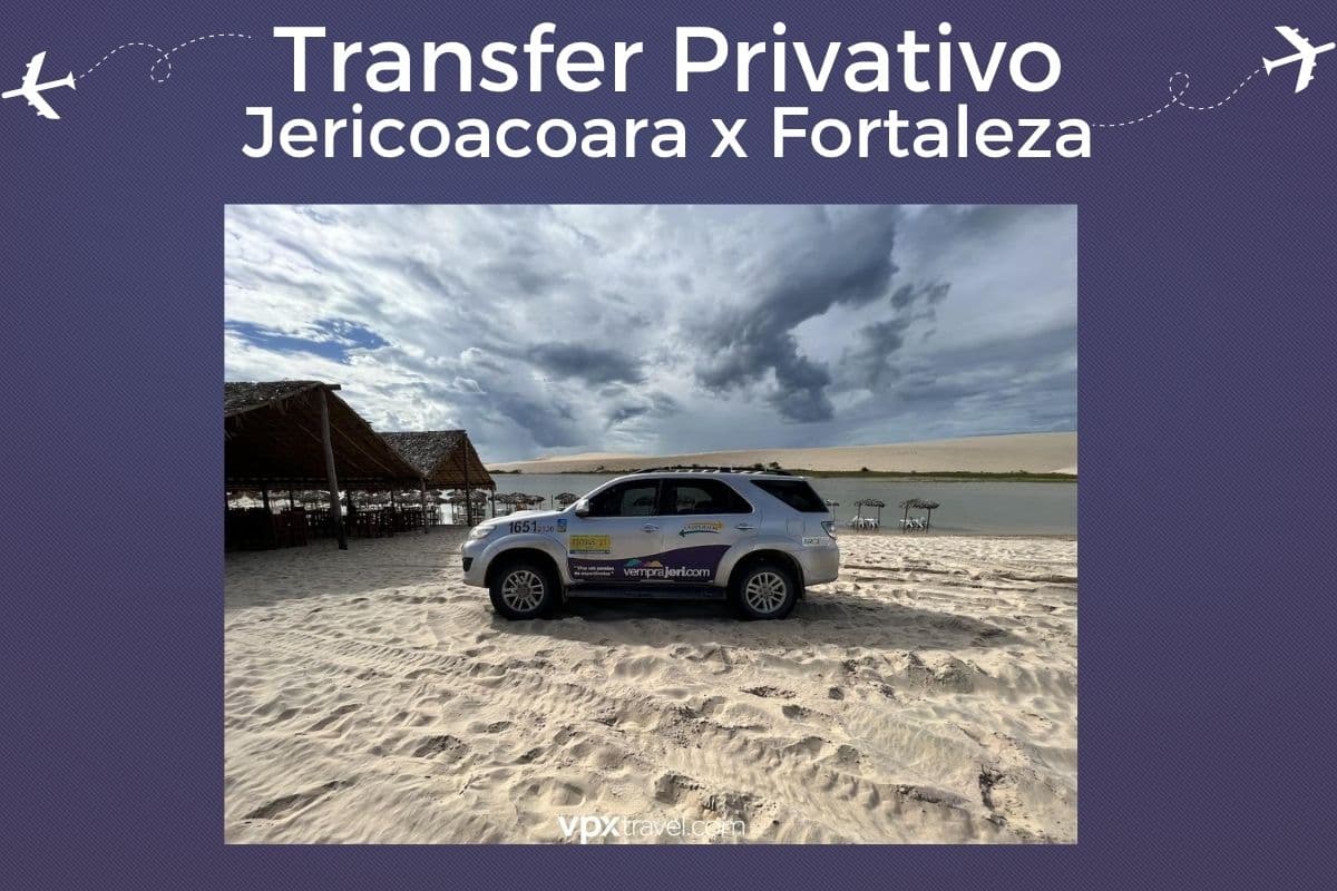 Transfer Privativo de Jericoacoara para Fortaleza